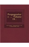 Propugnatore ..., Volume 19...