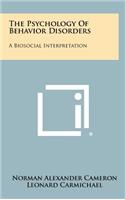 The Psychology of Behavior Disorders
