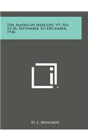 The American Mercury, V9, No. 33-36, September to December, 1926