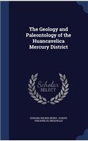 Geology and Paleontology of the Huancavelica Mercury District