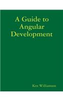 A Guide to Angular Development