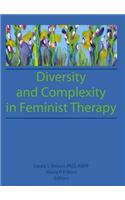 Diversity and Complexity in Feminist Therapy
