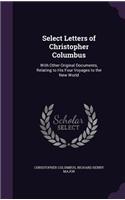 Select Letters of Christopher Columbus
