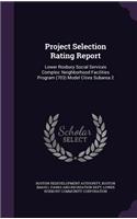 Project Selection Rating Report
