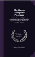 The Marine Transport of Petroleum