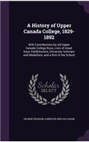 History of Upper Canada College, 1829-1892