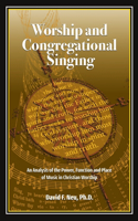 Worship and Congregational Singing