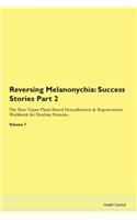 Reversing Melanonychia: Success Stories
