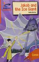 Reading Planet: Rocket Phonics - Target Practice - Jakob and the Ice Giant - Orange