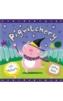 Pigwitchery