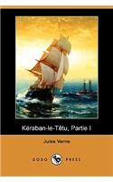 Keraban-Le-Tetu, Partie I (Dodo Press)