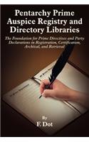 Pentarchy Prime Auspice Registry and Directory Libraries