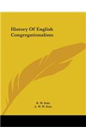 History Of English Congregationalism