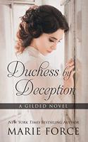 Duchess by Deception: (1 Gilded Novel)