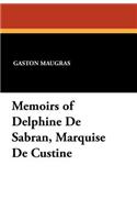 Memoirs of Delphine De Sabran, Marquise De Custine