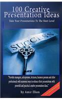 100 Creative Presentation Ideas