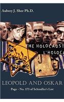 Leopold and Oskar