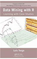 Data Mining with R: Learning with Case Studies: Learning by Case Studies