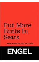 Put More Butts in Seats: These 59 Ways Are Just the Future(English)