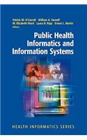 Public Health Informatics and Information Systems