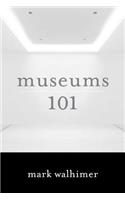 Museums 101