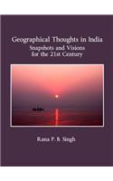 Geographical Thoughts in India: Snapshots and Visions for the 21st Century