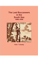 Last Buccaneers in the South Sea 1686-95