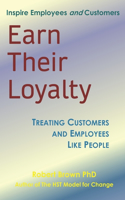 Earn Their Loyalty