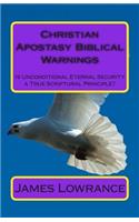 Christian Apostasy Biblical Warnings