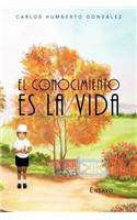 El Conocimiento Es La Vida
