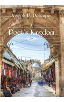 A Poet's Kingdom: (English)