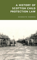 History of Scottish Child Protection Law