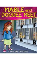 Mable and Dogdee Meet