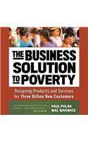 The Business Solution to Poverty Lib/E
