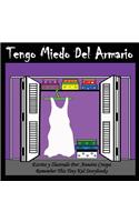 Tengo Miedo Del Armario