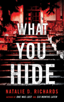 What You Hide