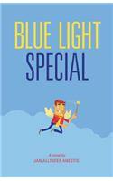 Blue Light Special