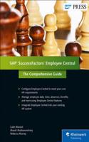 SAP Successfactors Employee Central: The Comprehensive Guide