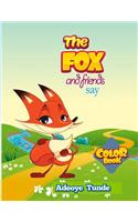 The Fox And Friends Say (Jumbo Coloring Book)