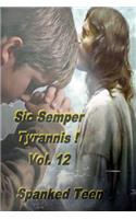 Sic Semper Tyrannis !, Volume 12: (Sic Semper Tyrannis !)