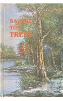 Saving the Trees