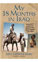 My 18 Months in Iraq