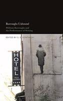 Burroughs Unbound