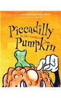 Piccadilly Pumpkin Sat Like A Dumplin'