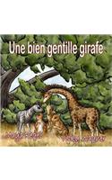 Une bien gentille girafe