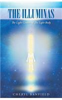 Illuminas: The Light Centers of The Light Body