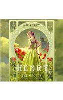 Henry, the Gaoler Lib/E