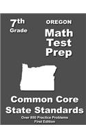Oregon 7th Grade Math Test Prep: Common Core Learning Standards(English)