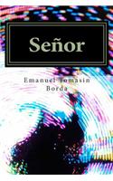 Senor: (Spanish)