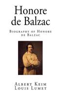 Honore de Balzac: Biography of Honore de Balzac